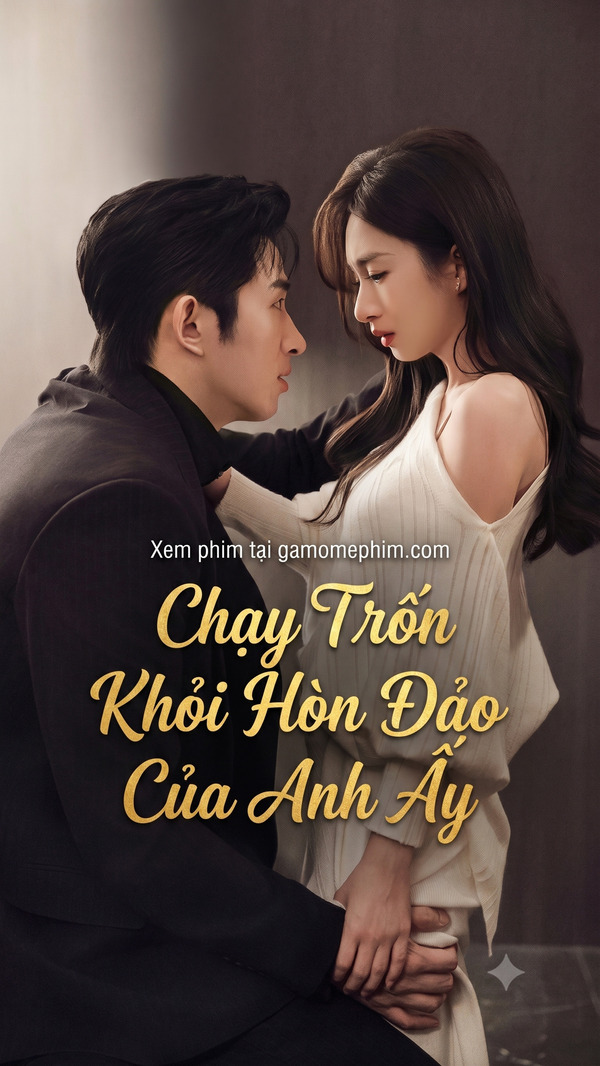 Poster phim Chạy Trốn Khỏi Hòn Đảo Của Anh Ấy