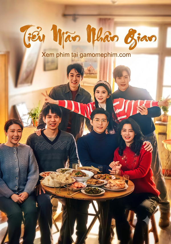 Poster phim Tiểu Mãn Nhân Gian