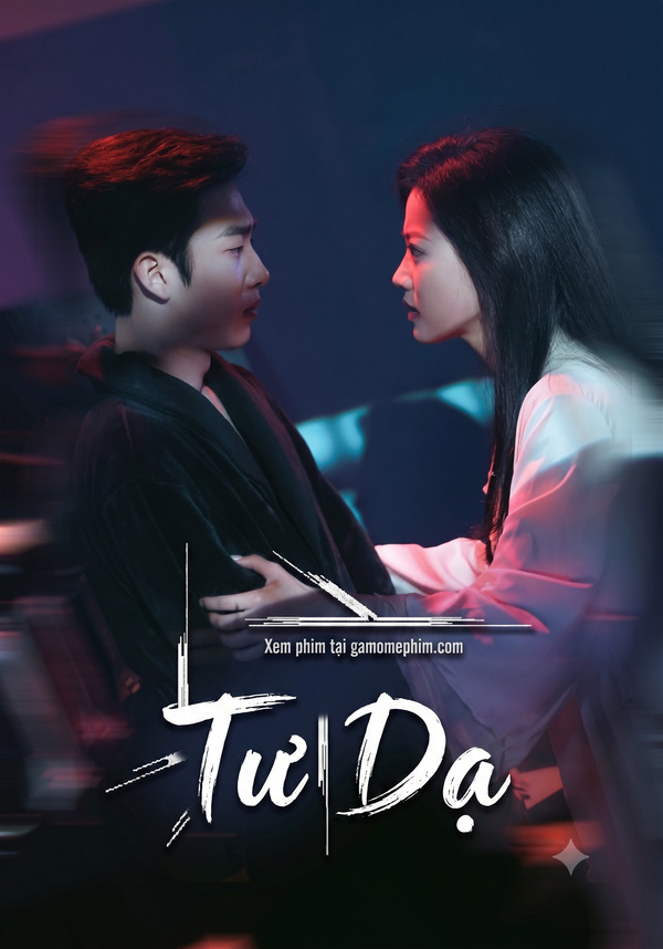 Poster phim Tư Dạ