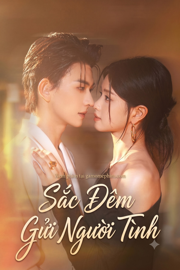 Poster phim Sắc Đêm Gửi Người Tình
