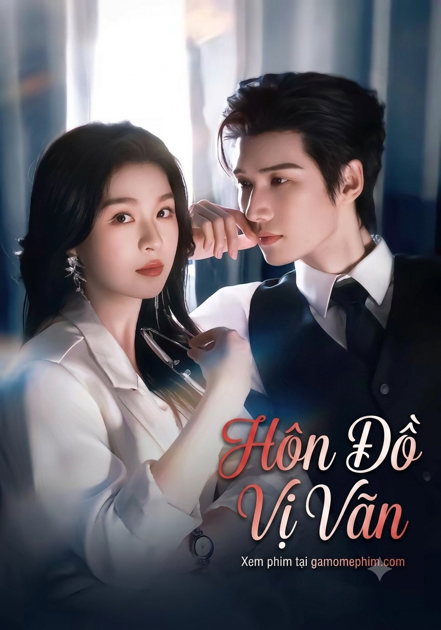 Poster phim Hôn Đồ Vị Vãn