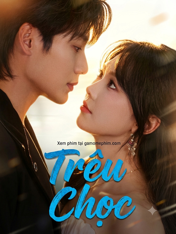 Poster phim Trêu Chọc