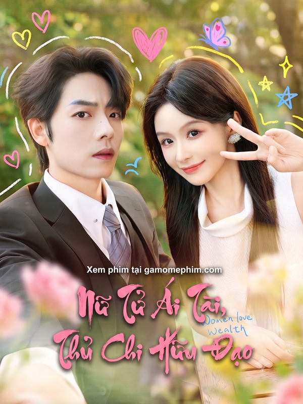 Poster phim Nữ Tử Ái Tài, Thủ Chi Hữu Đạo