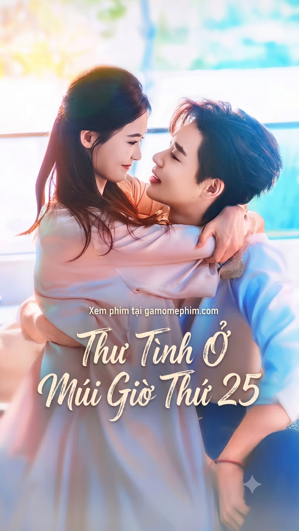 Poster phim Thư Tình Ở Múi Giờ Thứ 25