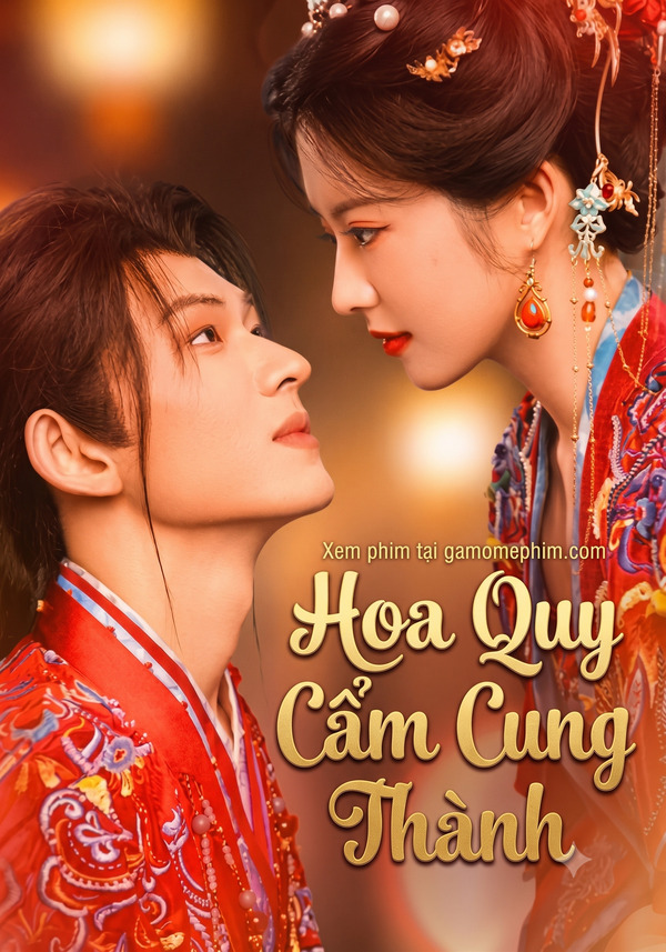 Poster phim Hoa Quy Cẩm Cung Thành