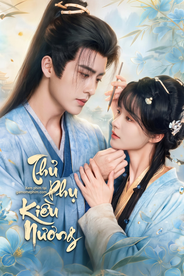Poster phim Thủ Phụ Kiều Nương