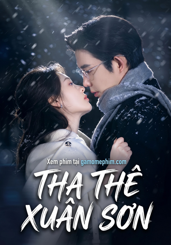 Poster phim Tha Thê Xuân Sơn (Cô Ấy Ở Núi Xuân)