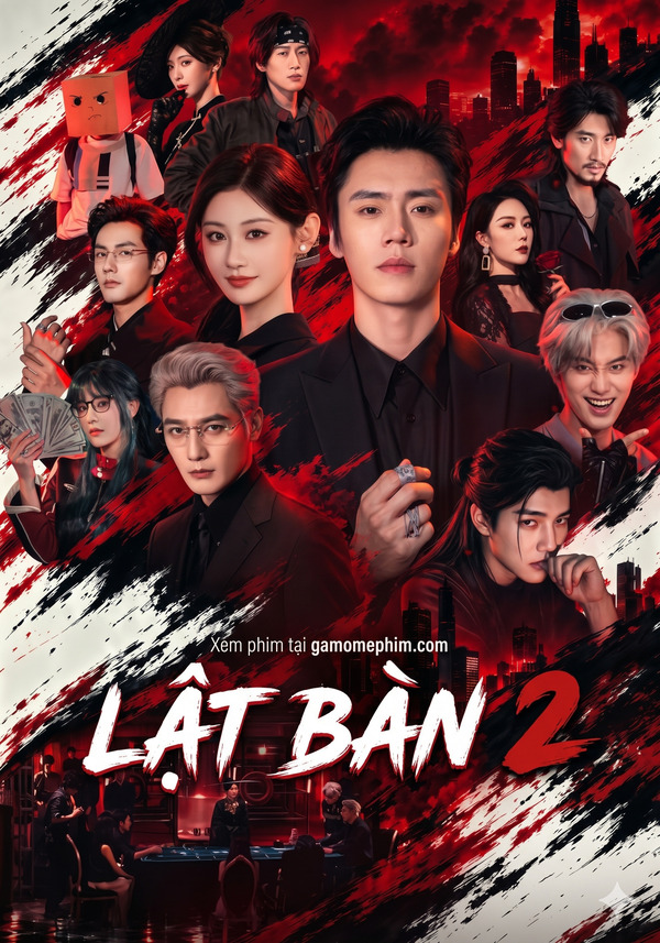 Poster phim Lật Bàn 2